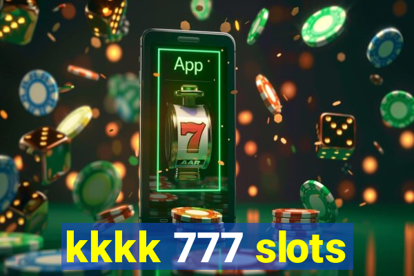 kkkk 777 slots